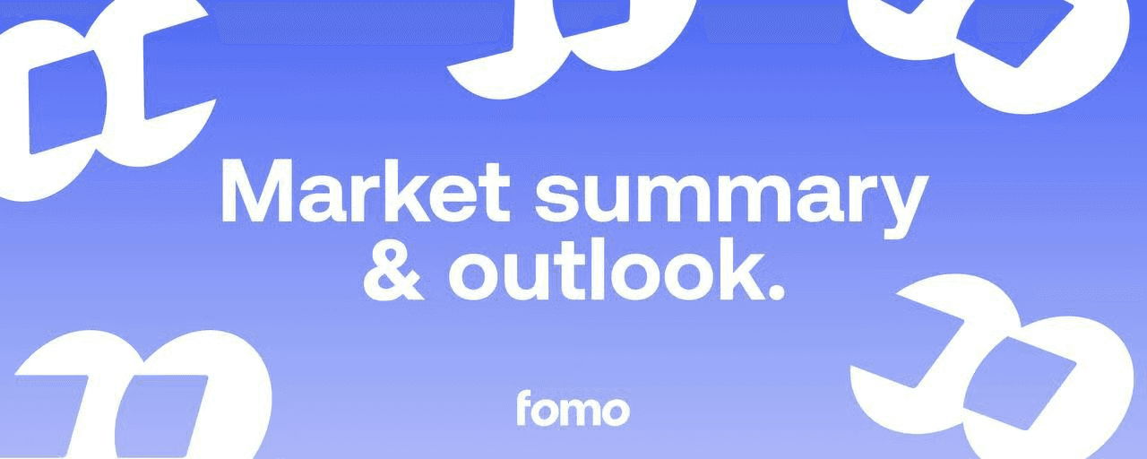 Market Summary and Outlook