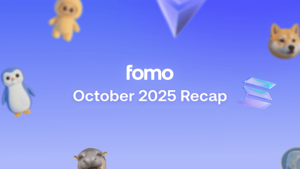 fomo October 2025 recap
